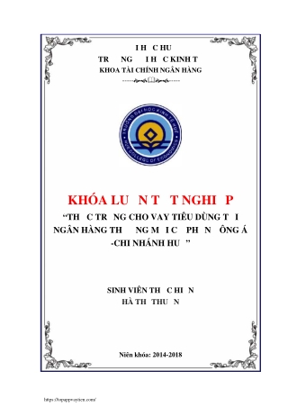 Thực trạng cho vay tiêu dùng tại ngân hàng Đông Á chi nhánh Huế