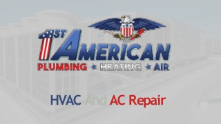 Plumber Draper | 1st American Plumbing, Heating & Air