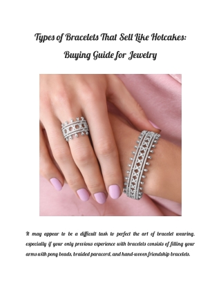 Types of Bracelets That Sell Like Hotcakes_ Buying Guide for Jewelry