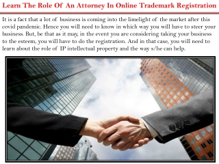 Learn The Role Of An Attorney In Online Trademark Registration