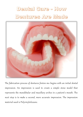 Dental Care - How Dentures Are Made