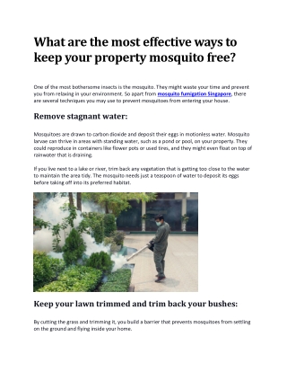 What are the most effective ways to keep your property mosquito free?