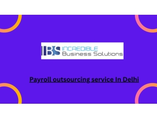 Payroll outsourcing service In Delhi