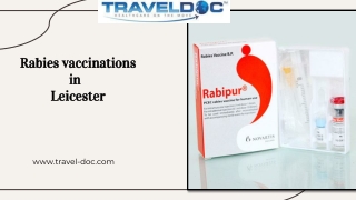 Rabies vaccinations in  Leicester