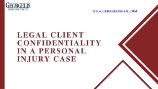 Legal Client Confidentiality in a Personal Injury Case