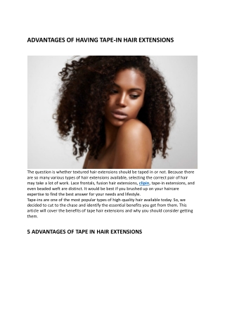 Advantages of Having Tape In Hair Extensions