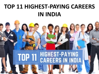 TOP 11 HIGHEST-PAYING CAREERS IN INDIA