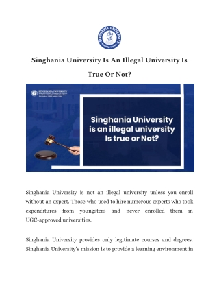 Singhania University Is An Illegal University Is True Or Not