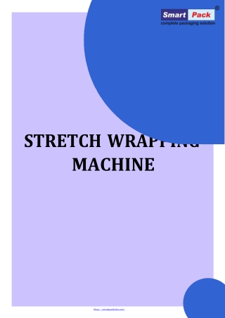 Stretch Wrapping Machine in Vadodara