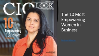 The 10 Most Empowering Women in Business