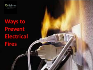 Ways To Prevent Electrical Fires