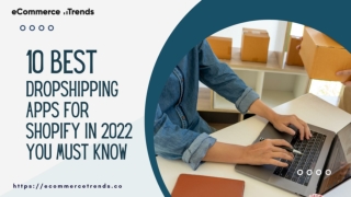 10 Best Dropshipping Apps for Shopify in 2022 you Must Know