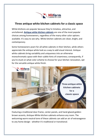 Three antique white kitchen cabinets for a classic space