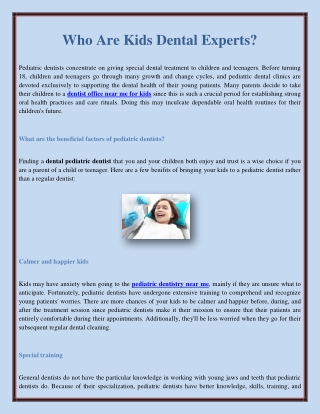 Who Are Kids Dental Experts?