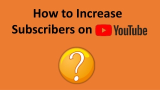 How to Increase Subscribers on YouTube - IndianLikes.com