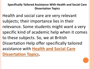 Specifically Tailored Assistance With Health and Social Care Dissertation Topics