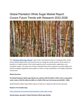 Global Plantation White Sugar Market Report Covers Future Trends with Research