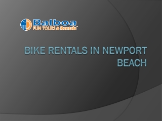 Quality Bike Rentals in Newport Beach