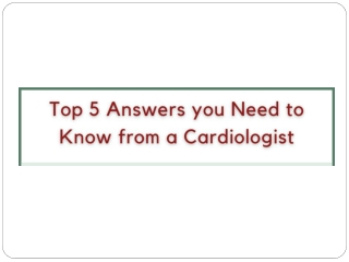 Top 5 Answers you Need to Know from a Cardiologist - AMRI Hospitals