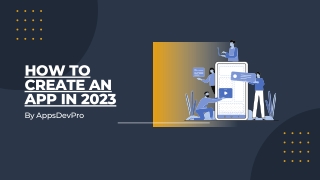 How To Create An App In 2023