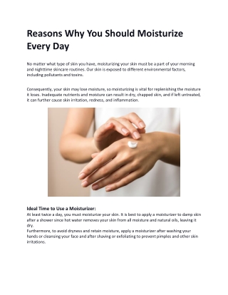 Reasons Why You Should Moisturize Every Day