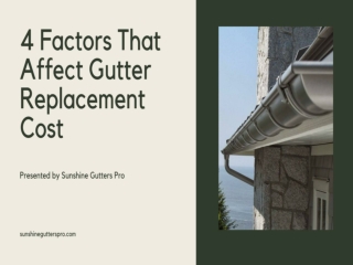 4 Factors That Affect Gutter Replacement Cost