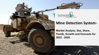 Mine Detection System Industry Outlook, Market Expansion Opportunities 2031