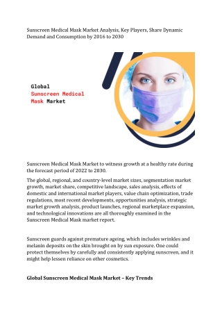 Sunscreen Medical Mask Market Overview and Regional Outlook Study 2016 – 2030