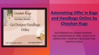 Astonishing Offer in Bags and Handbags Online by Chouhan Rugs