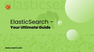 ElasticSearch – Your Ultimate Guide