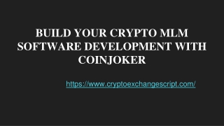 Best Cryptocurrency MLM Software Development Tips you have to know.