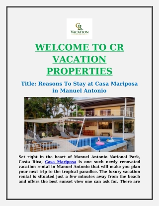 Reasons To Stay at Casa Mariposa in Manuel Antonio