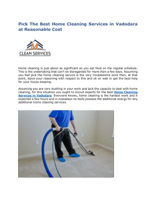 Pick The Best Home Cleaning Services in Vadodara at Reasonable Cost