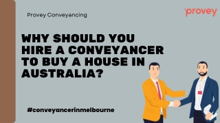 Why Should You Hire A Conveyancer To Buy A House in Australia?