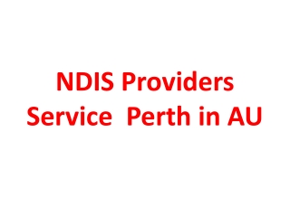 NDIS Providers Service  Perth in AU