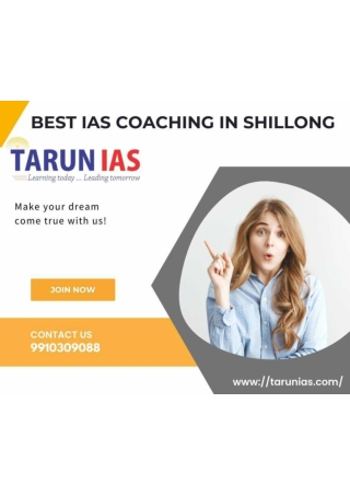 Best IAS Coaching In Shillong Tarun IAS