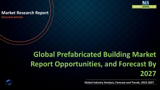 Prefabricated Building Market Size, Share & Forecast | USD 181.9 billion by 2027