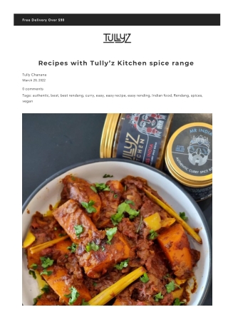 Recipes With Tully’z Kitchen Spice Range