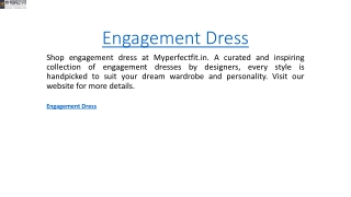 Engagement Dress  Myperfectfit.in