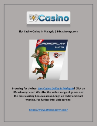 Slot Casino Online In Malaysia | B9casinomyr.com