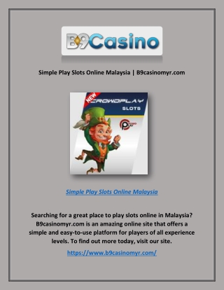 Simple Play Slots Online Malaysia | B9casinomyr.com