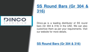 Ss Round Bars (Gr 304 & 316)  Dinco.ae