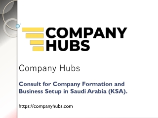 Business Setup in Saudi Arabia (KSA).