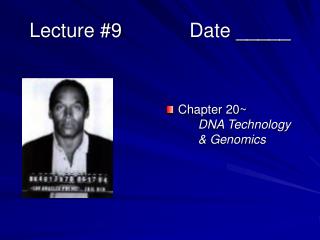 Lecture #9			Date _____