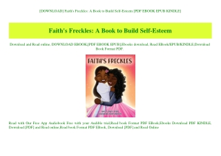[DOWNLOAD] Faith's Freckles A Book to Build Self-Esteem [PDF EBOOK EPUB KINDLE]