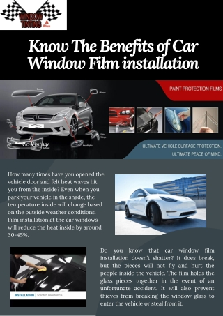 Know The Benefits Of Car Window Film Installation