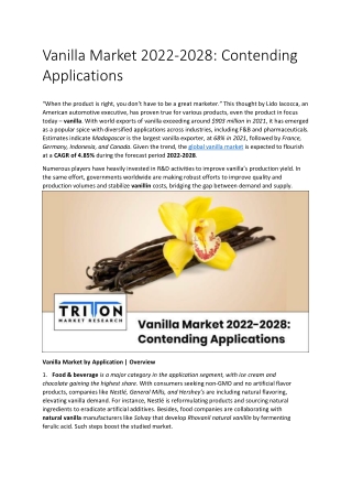 Vanilla Market 2022-2028: Contending Applications