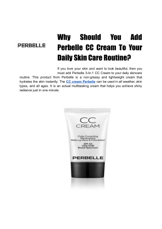 Why You Should Add Perbelle CC Cream To Your Daily Skin Care Routine