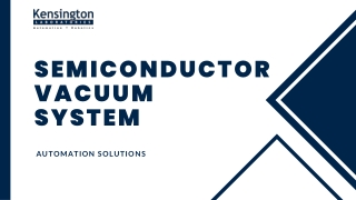 Semiconductor Vacuum System
