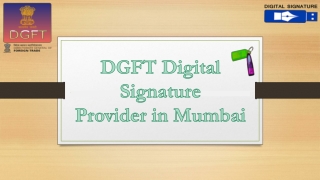 DGFT Digital Signature provider in Mumbai